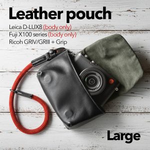 ซองหนัง Fuji X100VI Fuji X-Half Leica D-LUX8 Ricoh GRIV GRIIIX GRIII Pouch หนังแท้ MeKee Large