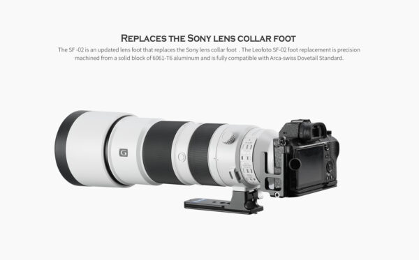 LeoFoto SF02N Lens Foot for Sony FE 200-600MM F/5.6-6.3 G OSS E-Mount Lens Arca Compatible