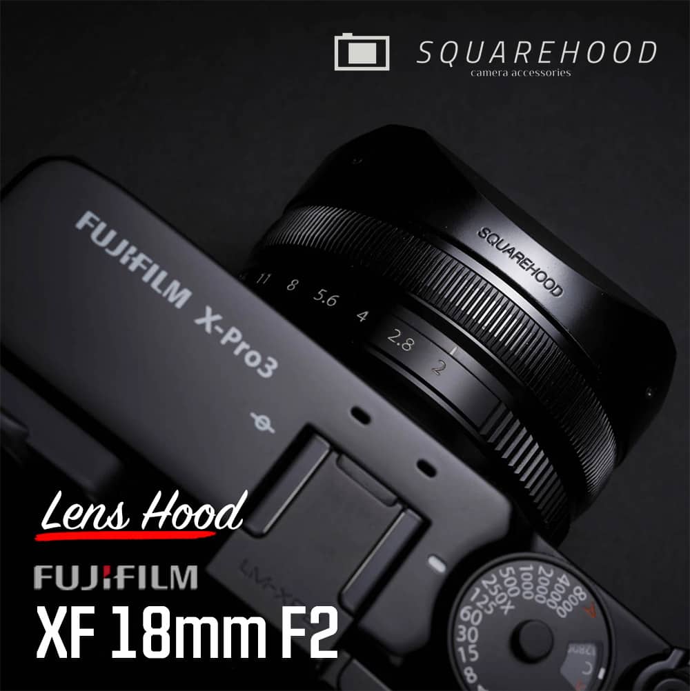 SquareHood Fuji 18mm F2 Lens Hood ฮูดเหลี่ยม