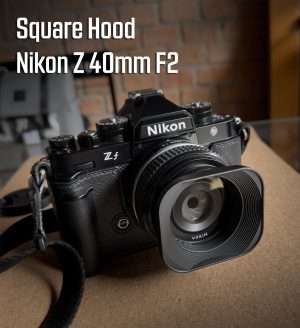 ฮูดเหลี่ยม Nikon Z 40mm F2 Haoge LH-E52T