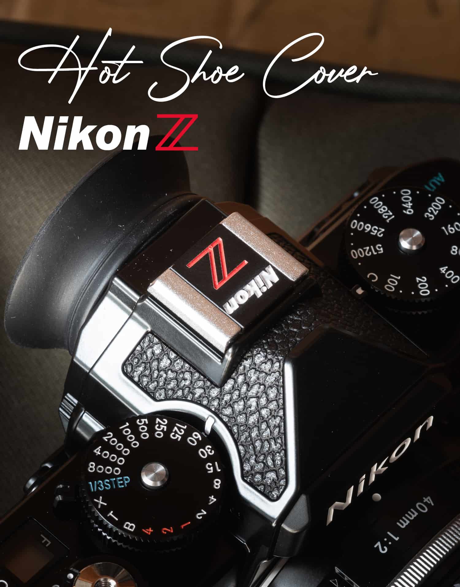 Hot Shoe Cover Nikon Z ตัวปิดช่องแฟลช สีดำ