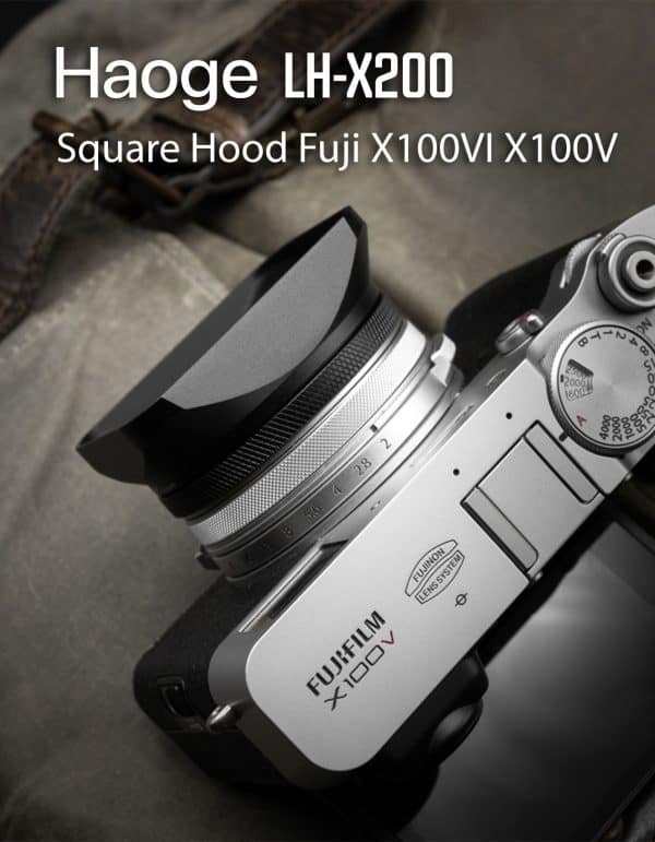 ฮูดเหลี่ยม Fuji X100VI X100V สีดำ Haoge Hood LH-X200B พร้อมฝาปิดเลนส์