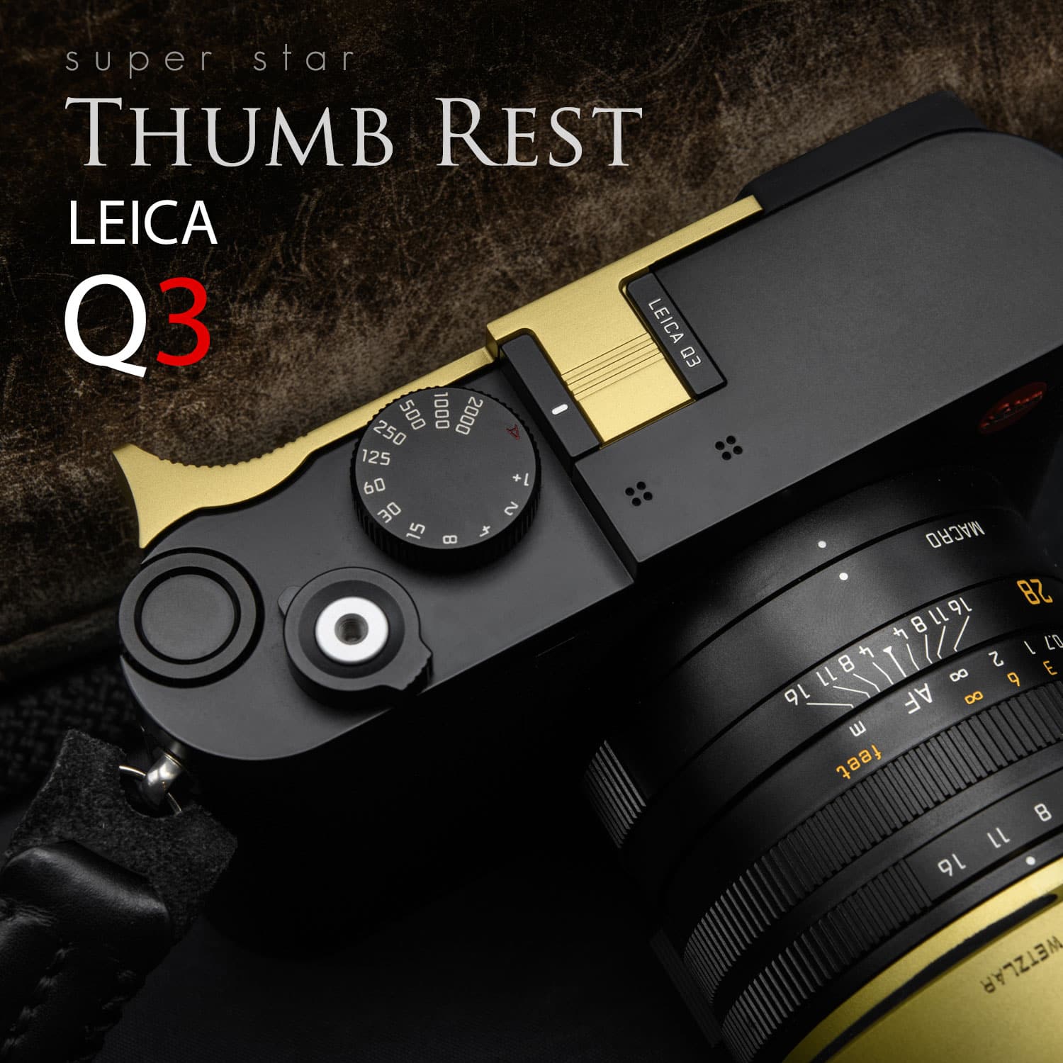 Thumb Rest Leica Q3 / Q3 43 Brass ที่พักนิ้วทองเหลือง จาก Super Star