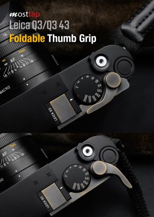 Foldable Thumb Grip Leica Q3 / Q3 43 / Q3 Monochrom ที่พักนิ้วพับได้ MostTap