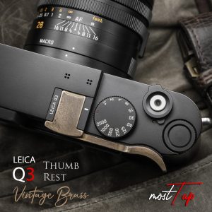 Thumb Grip Leica Q3 / Q3 43 Vintage Brass ที่พักนิ้วทองเหลืองรมดำ จาก MostTap